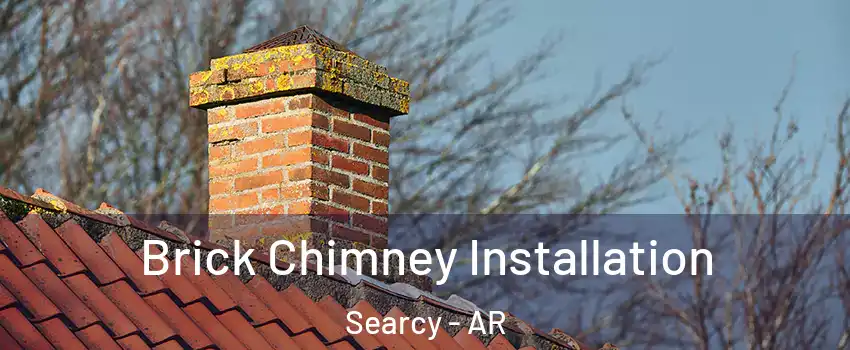  Brick Chimney Installation Searcy - AR