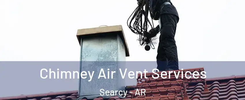  Chimney Air Vent Services Searcy - AR