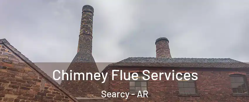  Chimney Flue Services Searcy - AR