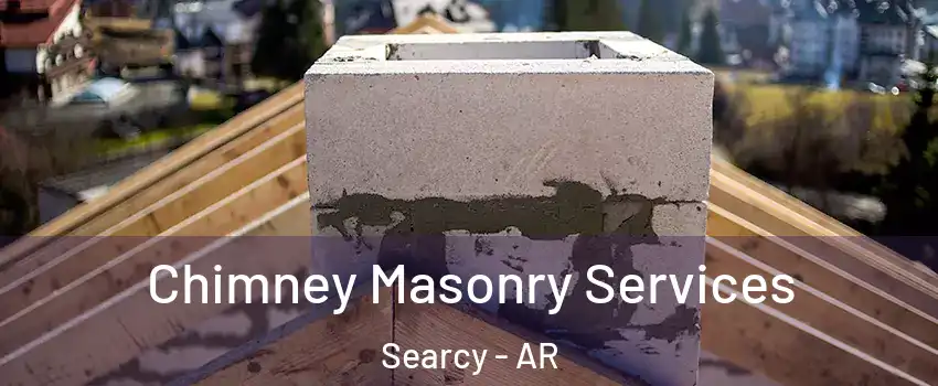  Chimney Masonry Services Searcy - AR