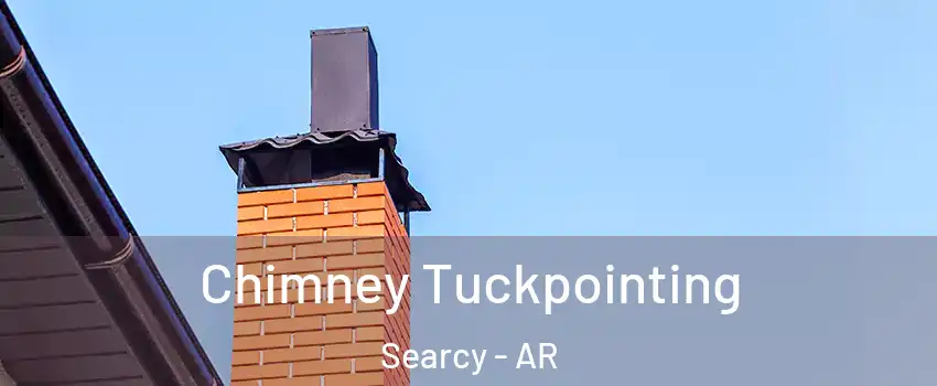  Chimney Tuckpointing Searcy - AR