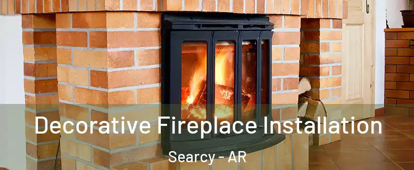  Decorative Fireplace Installation Searcy - AR
