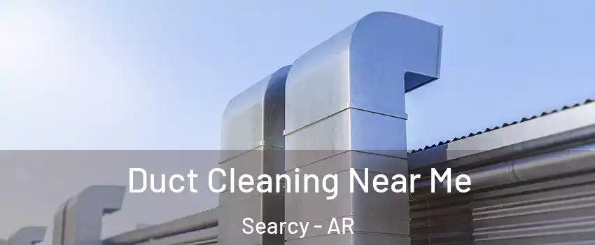  Duct Cleaning Near Me Searcy - AR