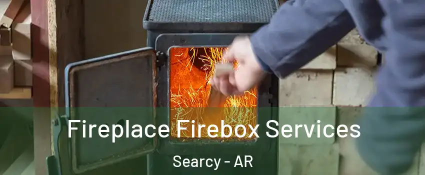  Fireplace Firebox Services Searcy - AR