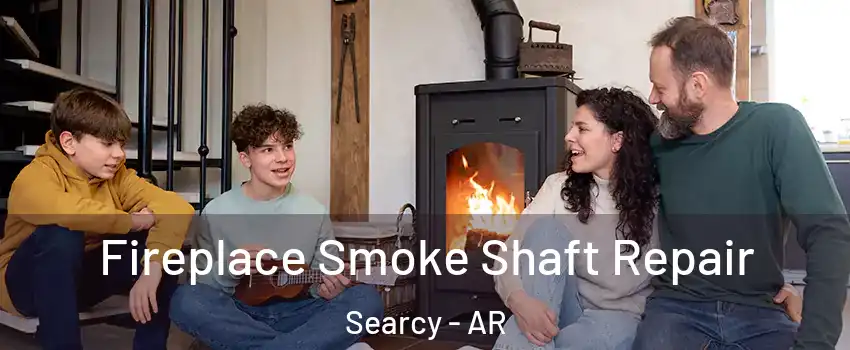  Fireplace Smoke Shaft Repair Searcy - AR