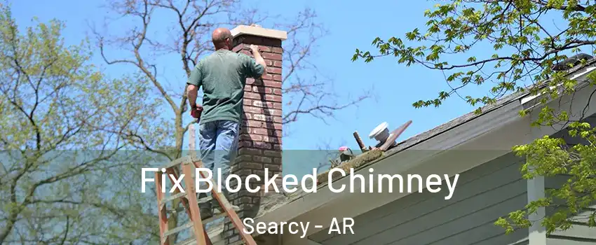  Fix Blocked Chimney Searcy - AR