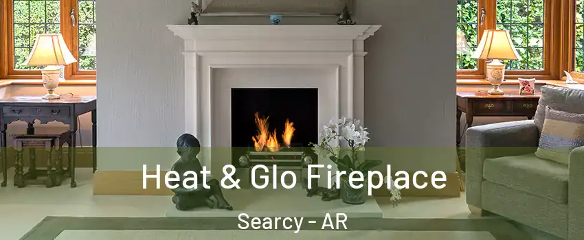  Heat & Glo Fireplace Searcy - AR